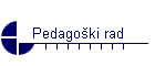 Pedagoki rad